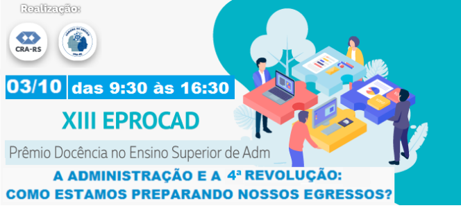 É amanhã! XIII EPROCAD debate o ensino da Administração no mundo 4.0